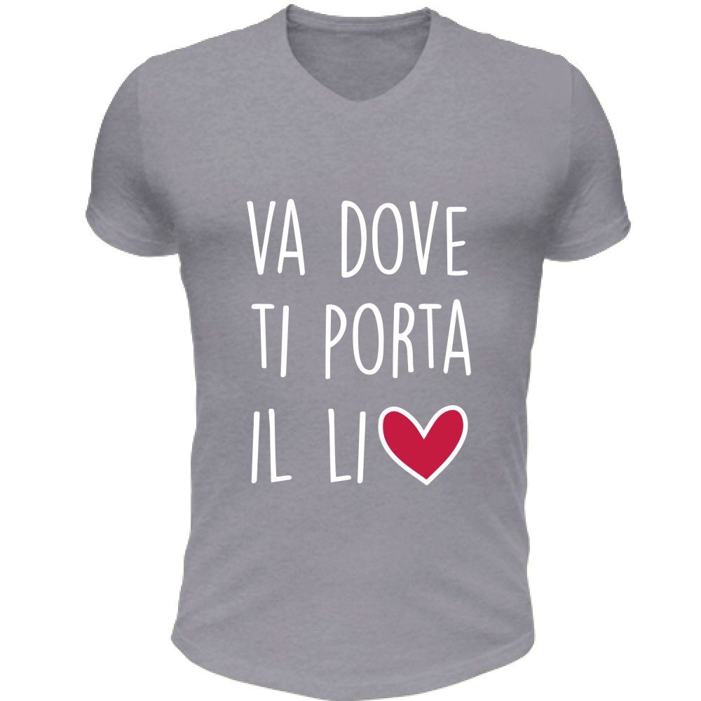 T-Shirt Unisex Scollo V Va dove ti porta il... - Scritte Divertenti