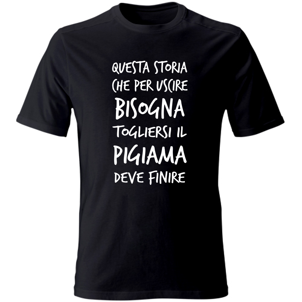 T-Shirt Unisex Pigiama - Scritte Divertenti