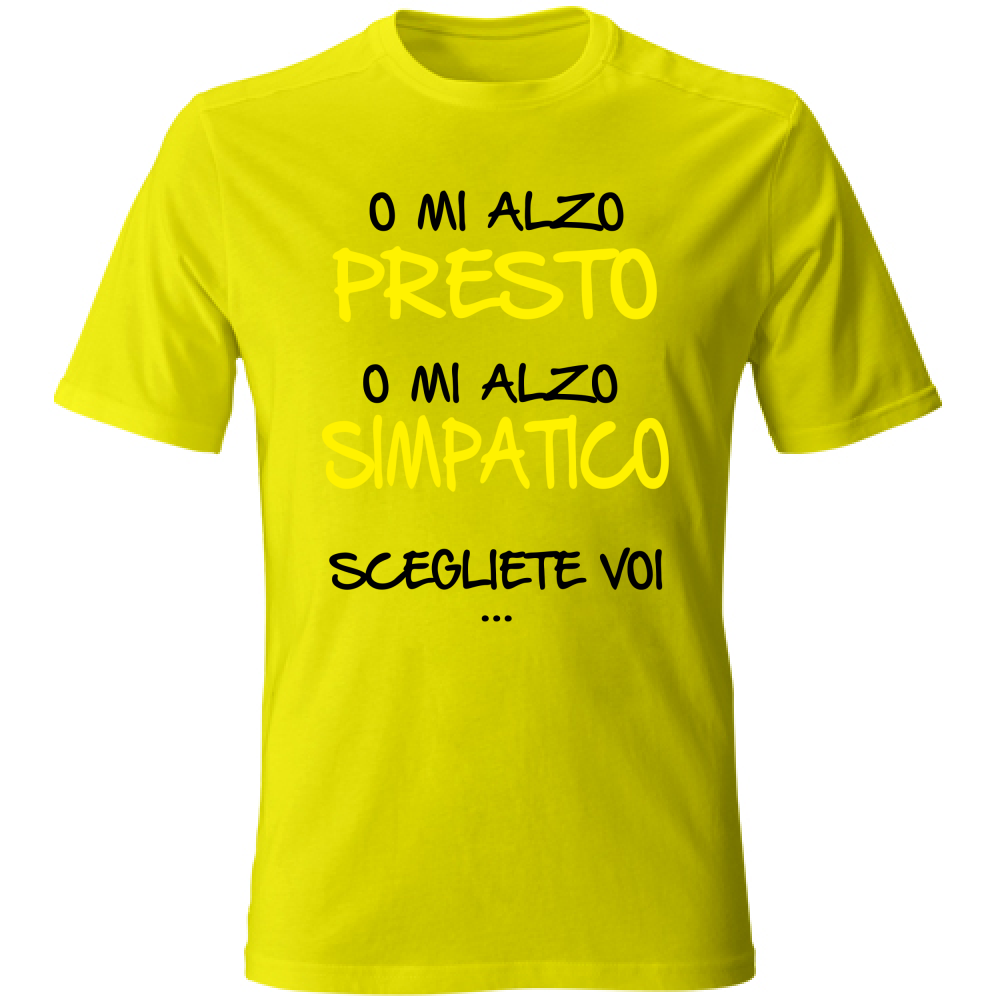 T-Shirt Unisex Presto o simpatico - Scritte Divertenti - Chiara