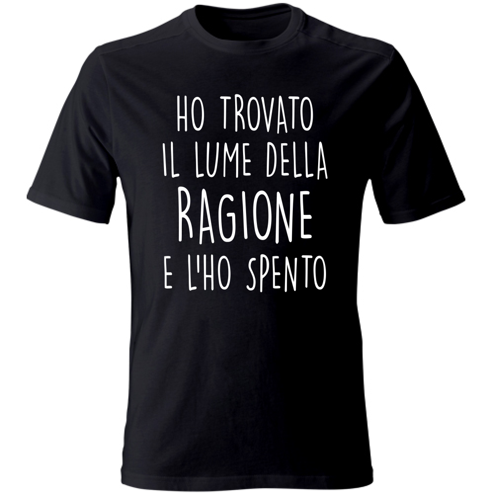 T-Shirt Unisex Lume della ragione - Scritte Divertenti