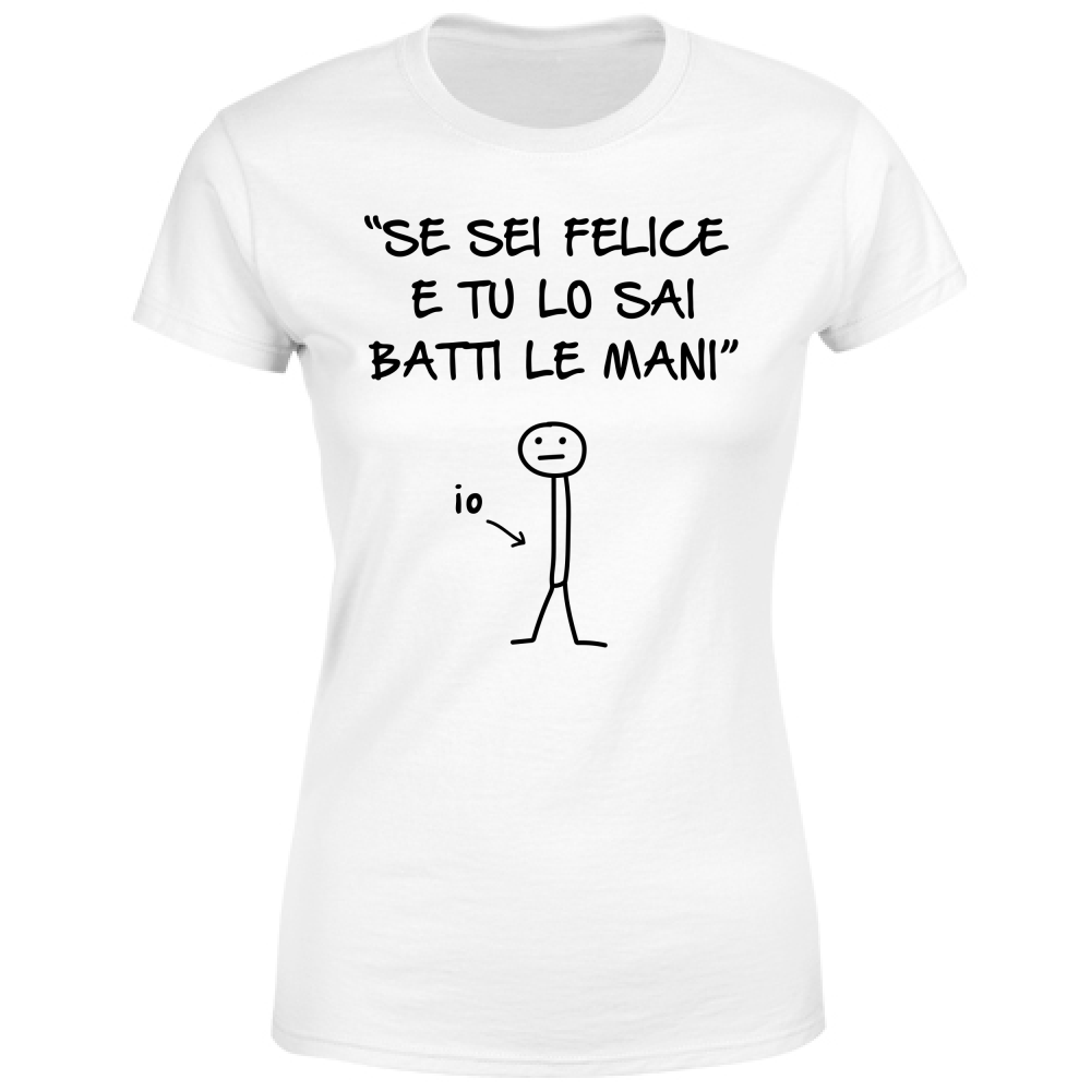 T-Shirt Donna Batti le mani - Scritte Divertenti - Chiara