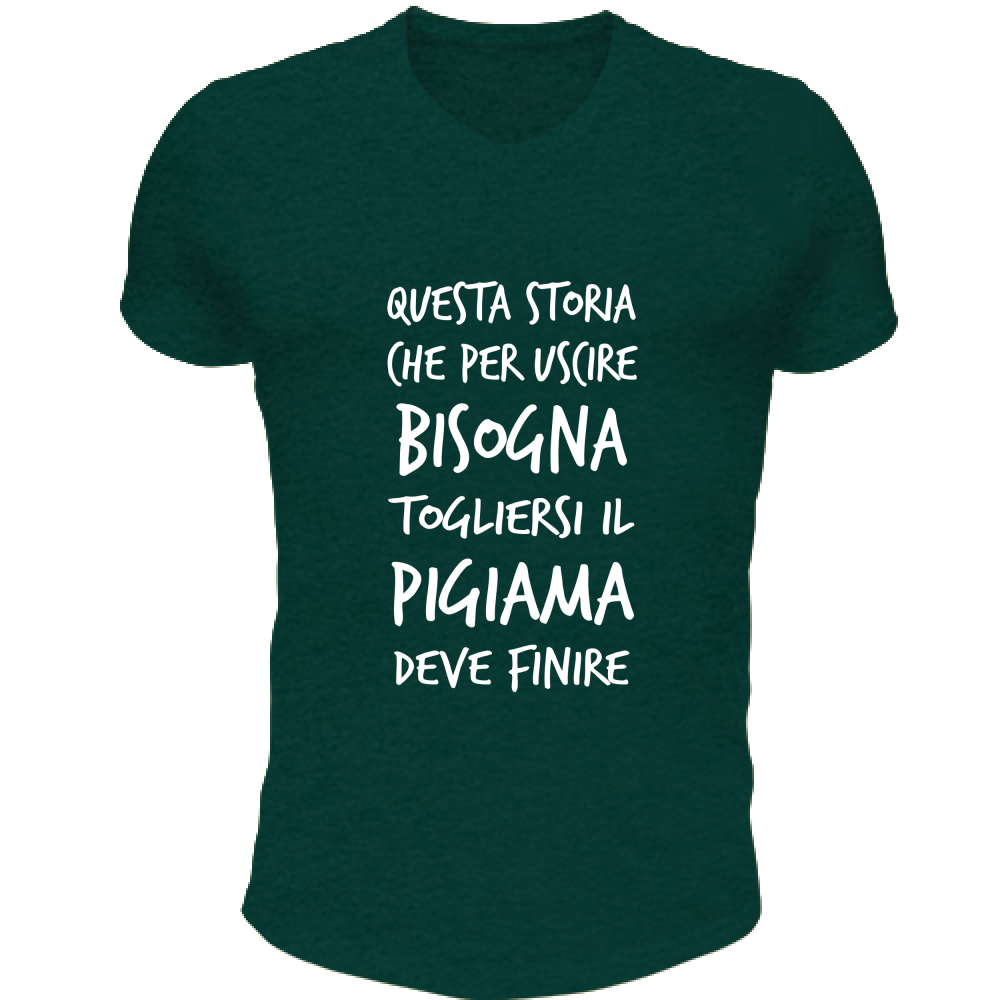 T-Shirt Unisex Scollo V Pigiama - Scritte Divertenti