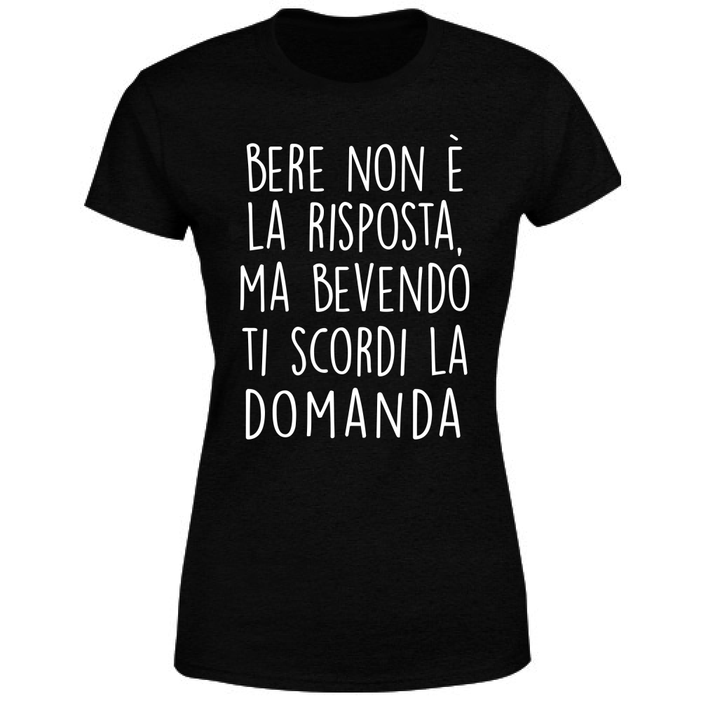 T-Shirt Donna La risposta - Scritte Divertenti