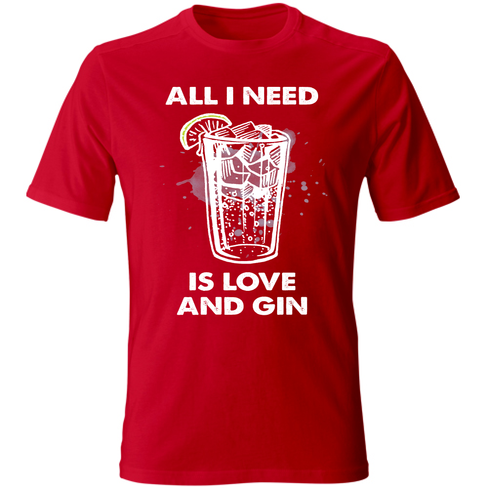 T-Shirt Unisex All i need