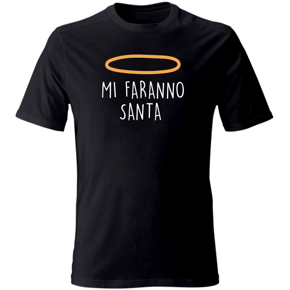 T-Shirt Unisex Large Mi faranno santa - Scritte Divertenti