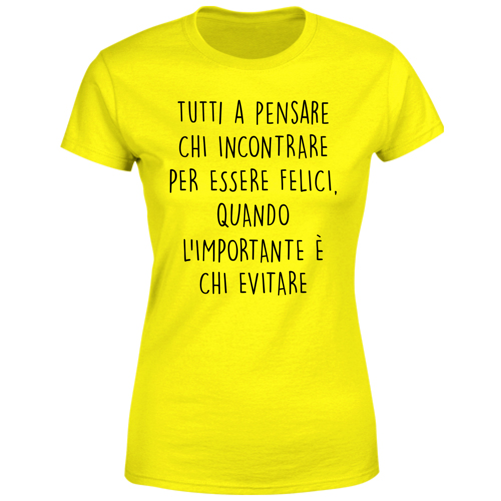 T-Shirt Donna Chi evitare - Scritte Divertenti - Chiara