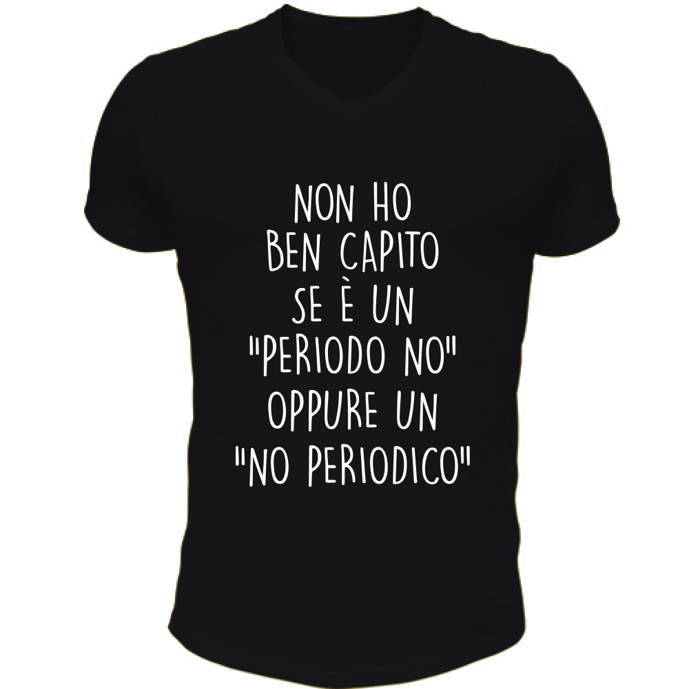 T-Shirt Unisex Scollo V No periodico - Scritte Divertenti