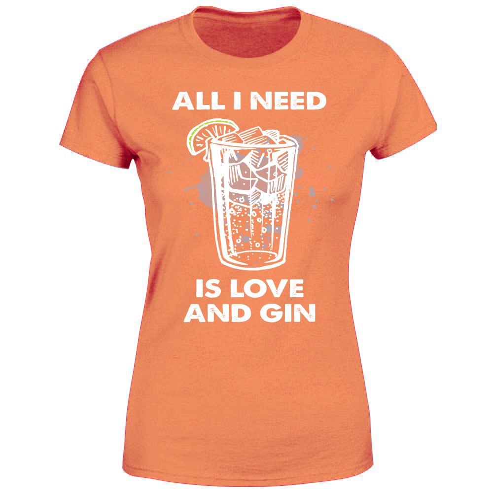 T-Shirt Donna All i need