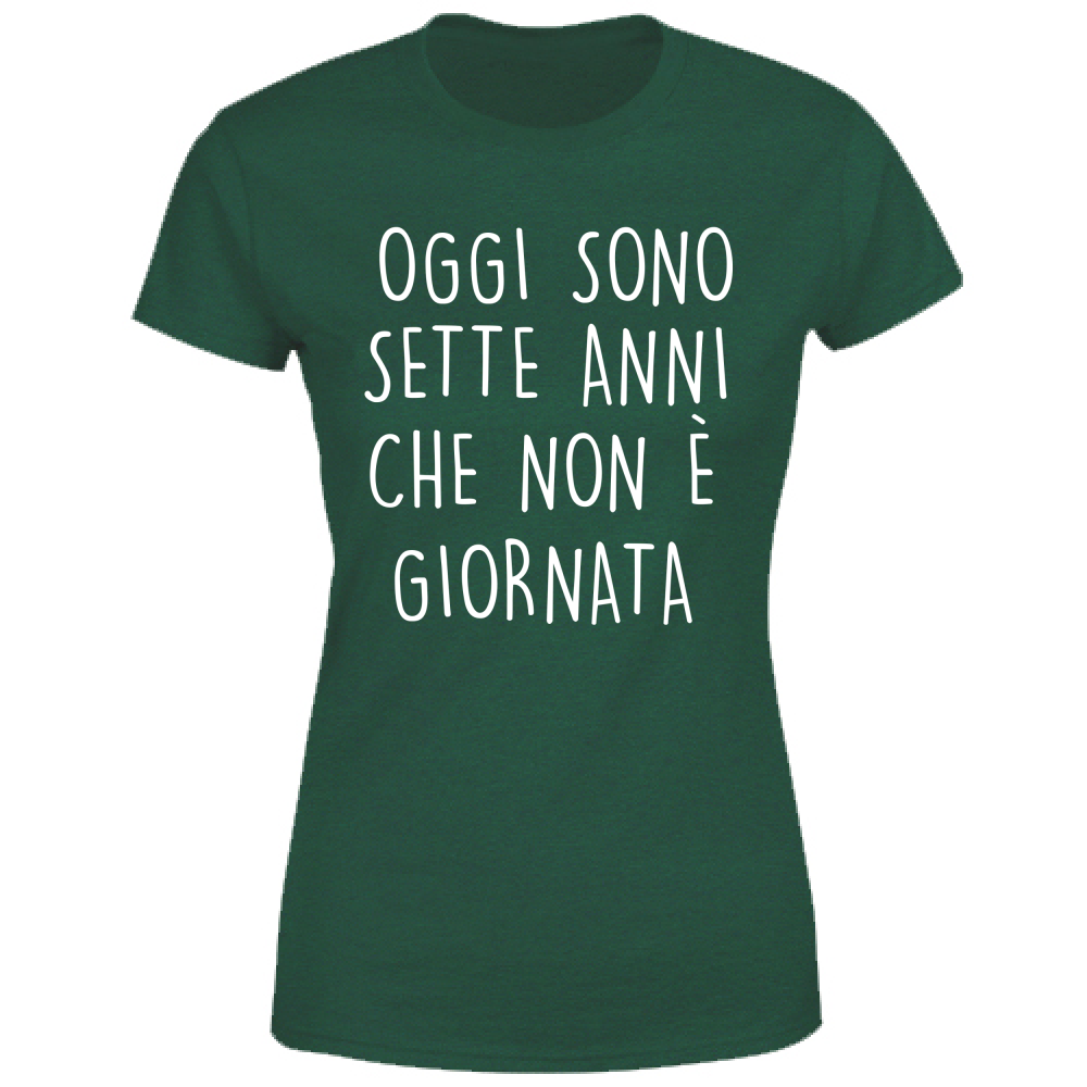 T-Shirt Donna Non è giornata - Scritte Divertenti