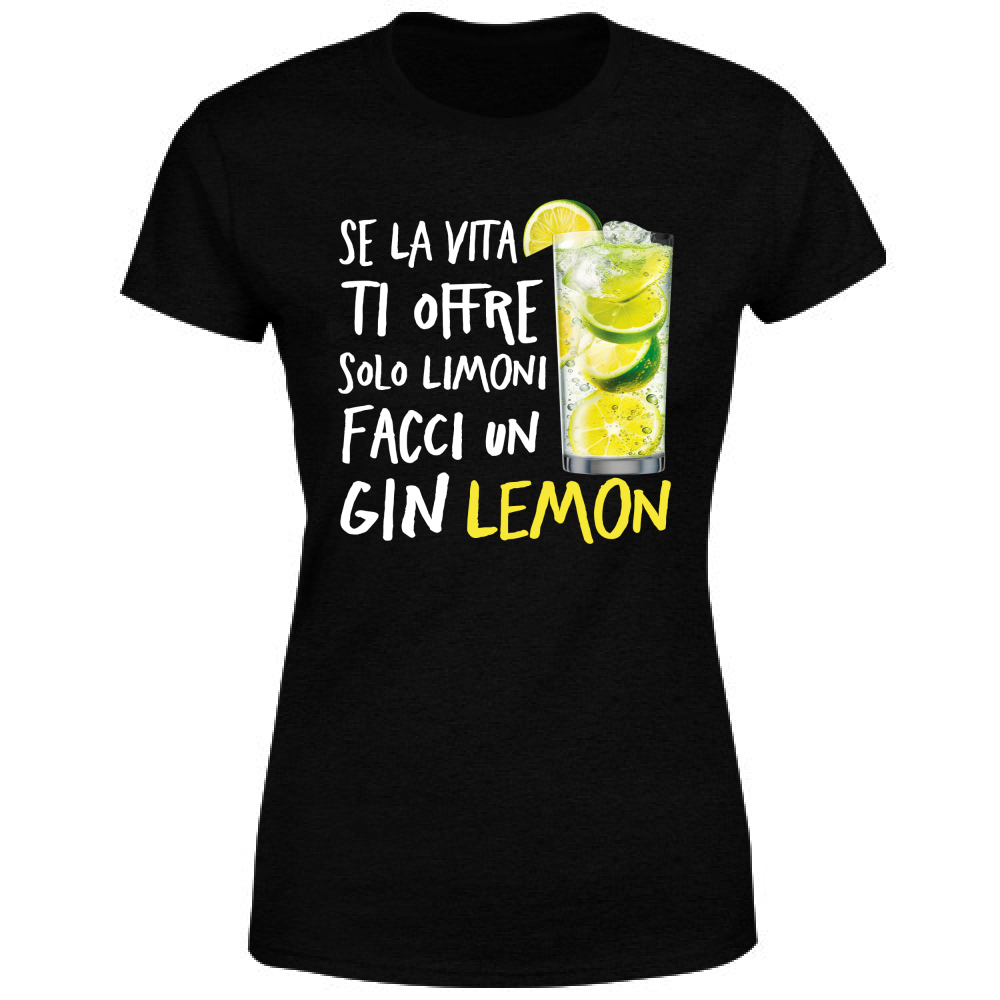 T-Shirt Donna Se la vita ti offre limoni - Scritte Divertenti