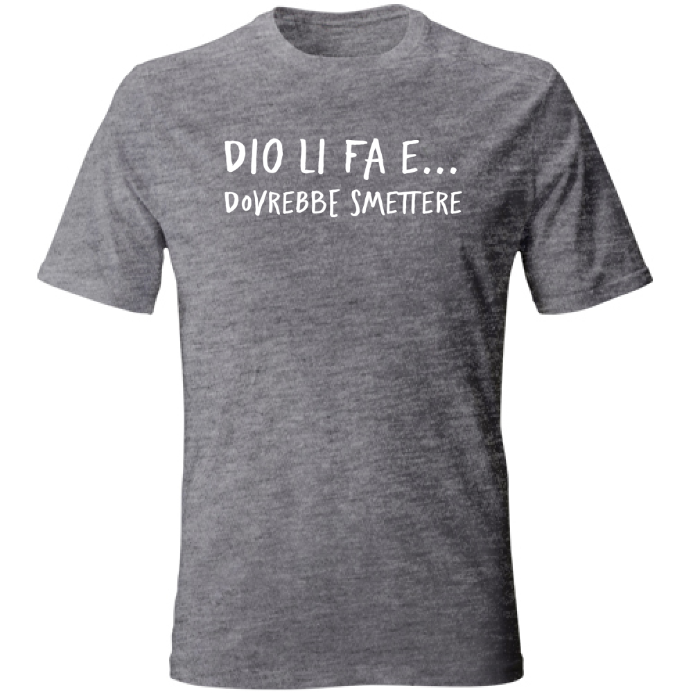 T-Shirt Unisex Dovrebbe smettere - Scritte Divertenti