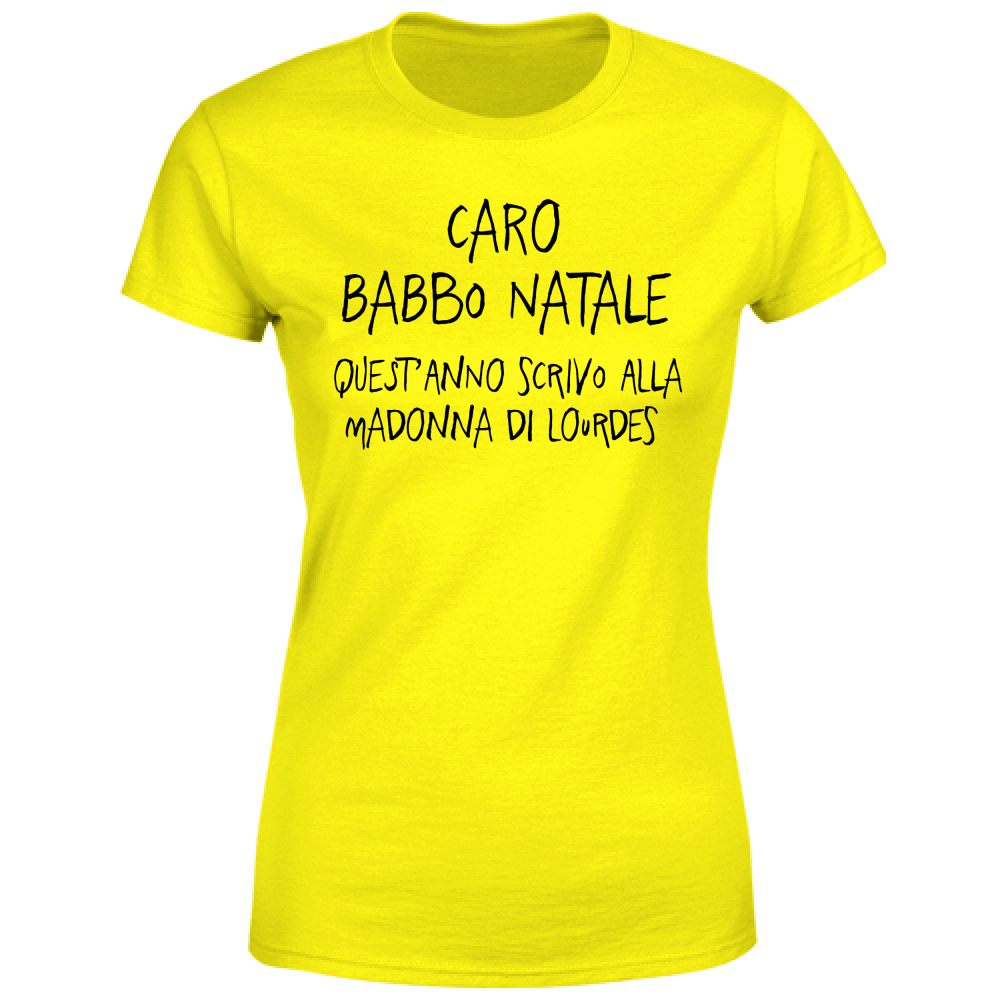 T-Shirt Donna Caro Babbo Natale - Scritte Divertenti - Chiara