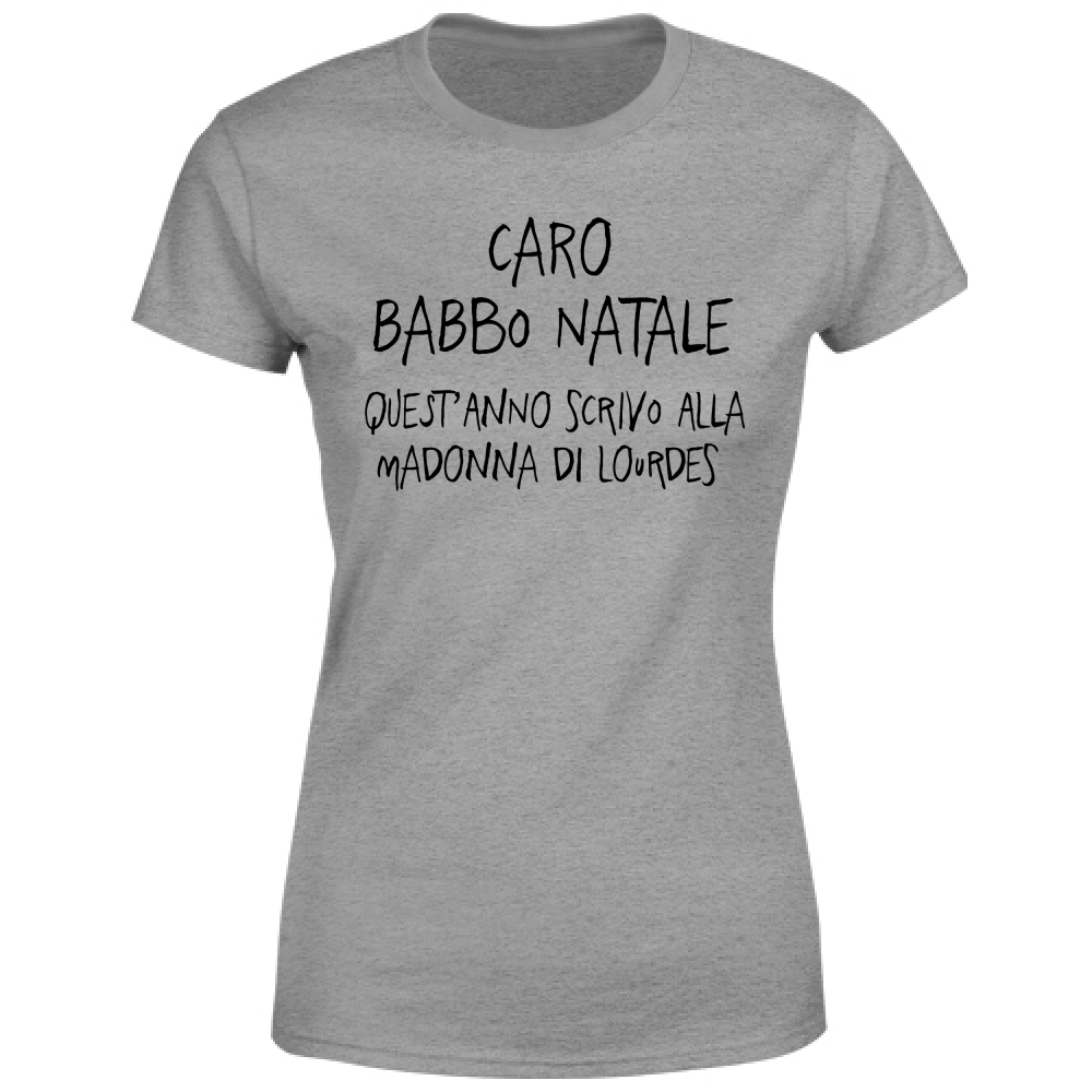 T-Shirt Donna Caro Babbo Natale - Scritte Divertenti - Chiara