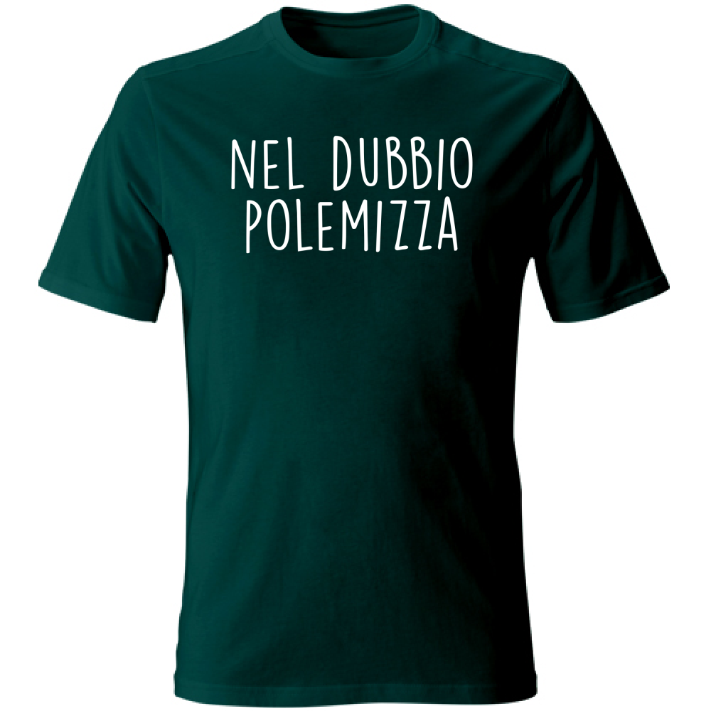 T-Shirt Unisex Nel dubbio - Scritte Divertenti