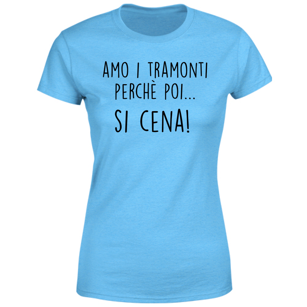 T-Shirt Donna Si cena - Scritte Divertenti - Chiara