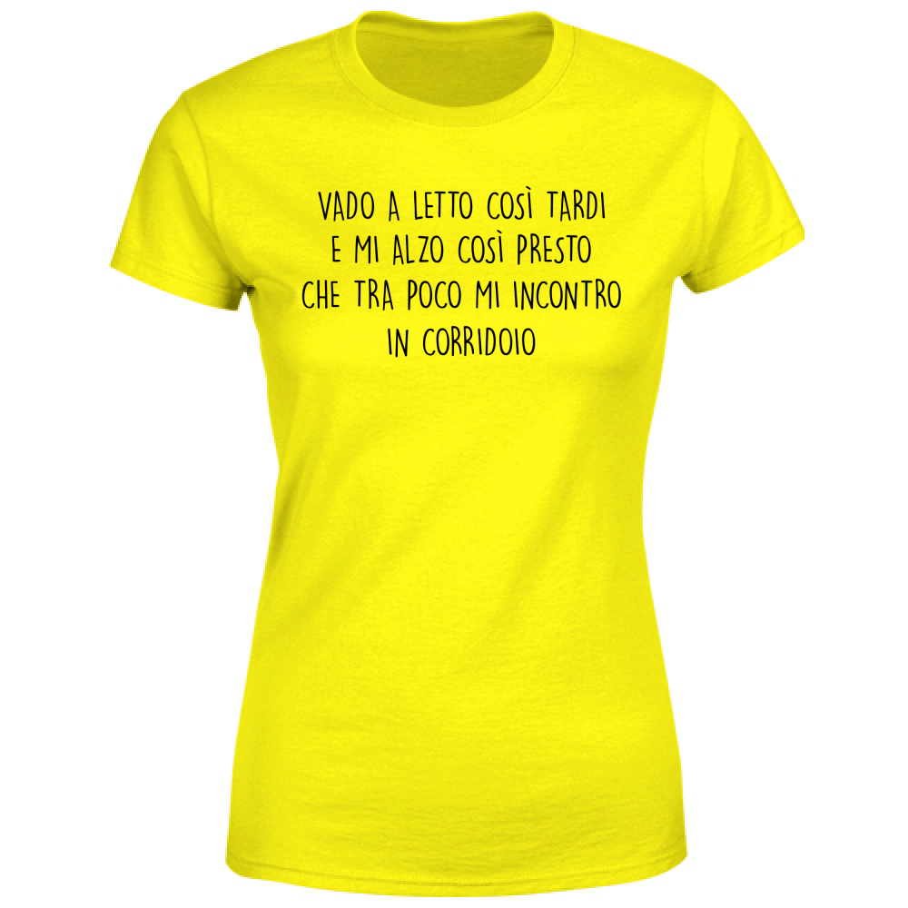 T-Shirt Donna Corridoio - Scritte Divertenti - Chiara