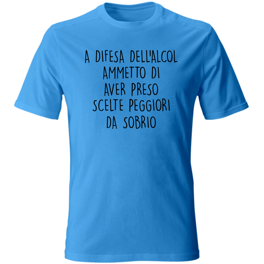 T-Shirt Unisex Scelte - Scritte Divertenti - Chiara