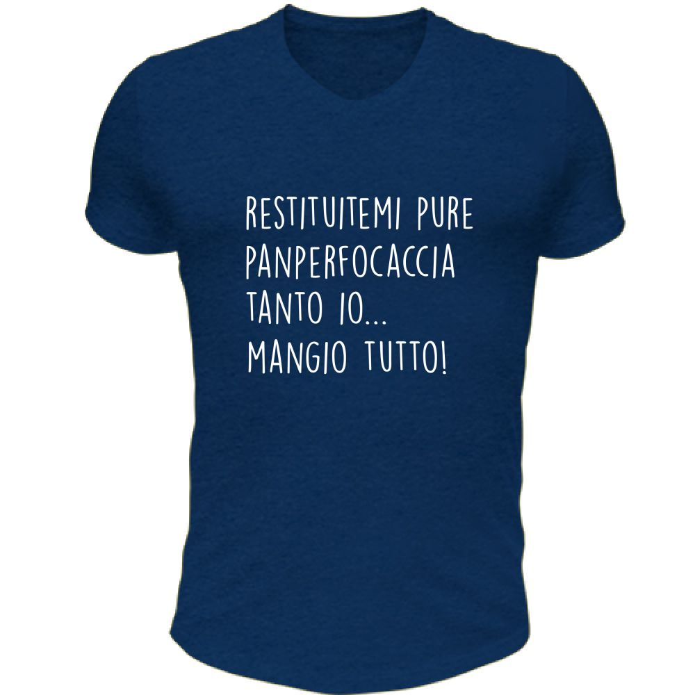 T-Shirt Unisex Scollo V Panperfocaccia - Scritte Divertenti