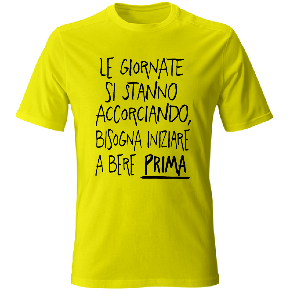 T-Shirt Unisex Giornate corte - Scritte Divertenti - Chiara