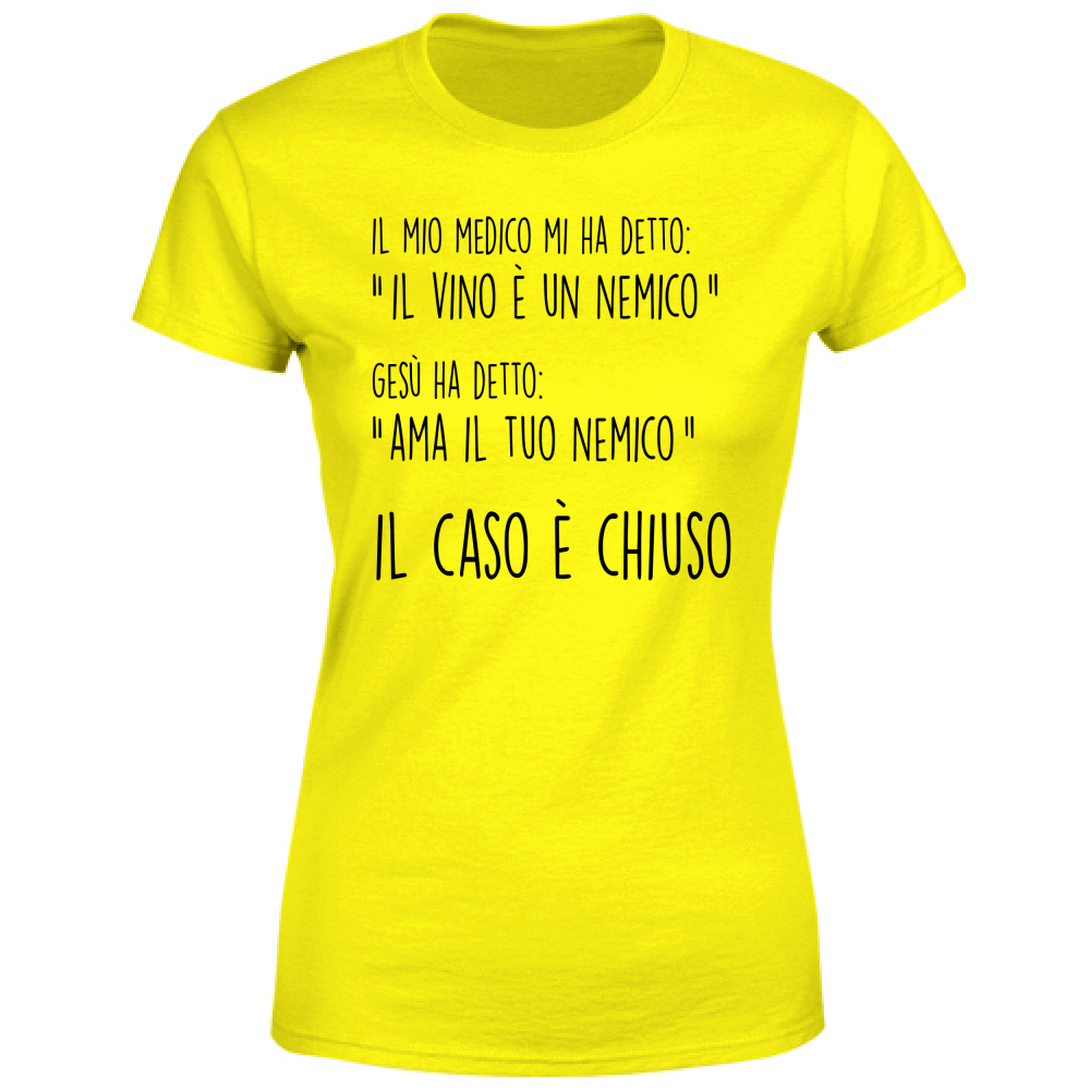 T-Shirt Donna Caso chiuso - Scritte Divertenti - Chiara