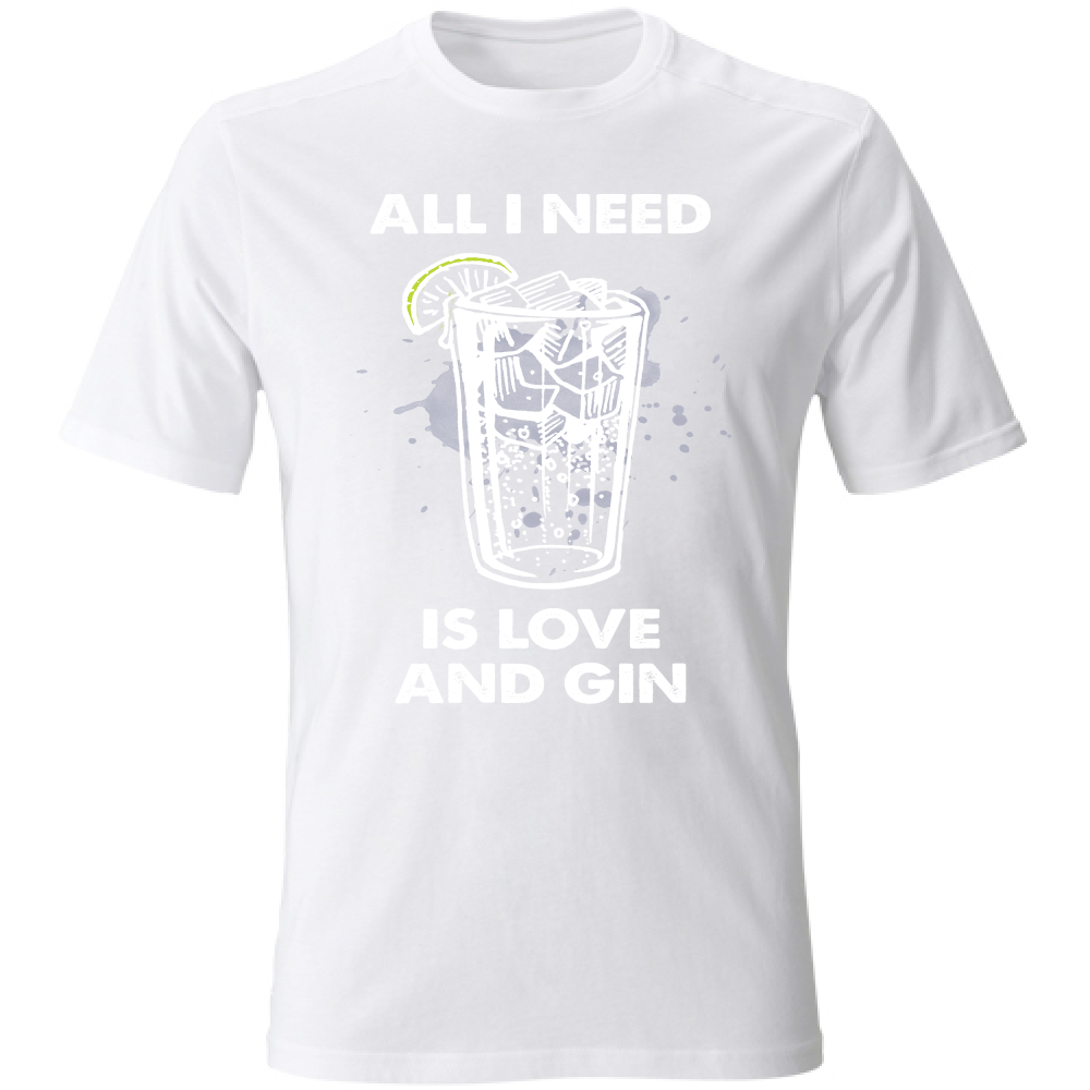 T-Shirt Unisex All i need