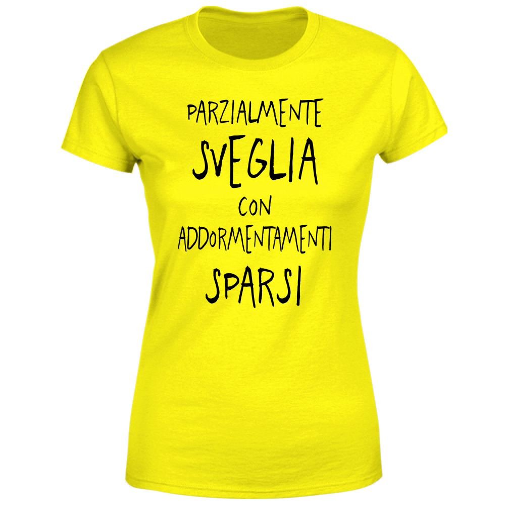 T-Shirt Donna Parzialmente sveglia - Scritte Divertenti - Chiara