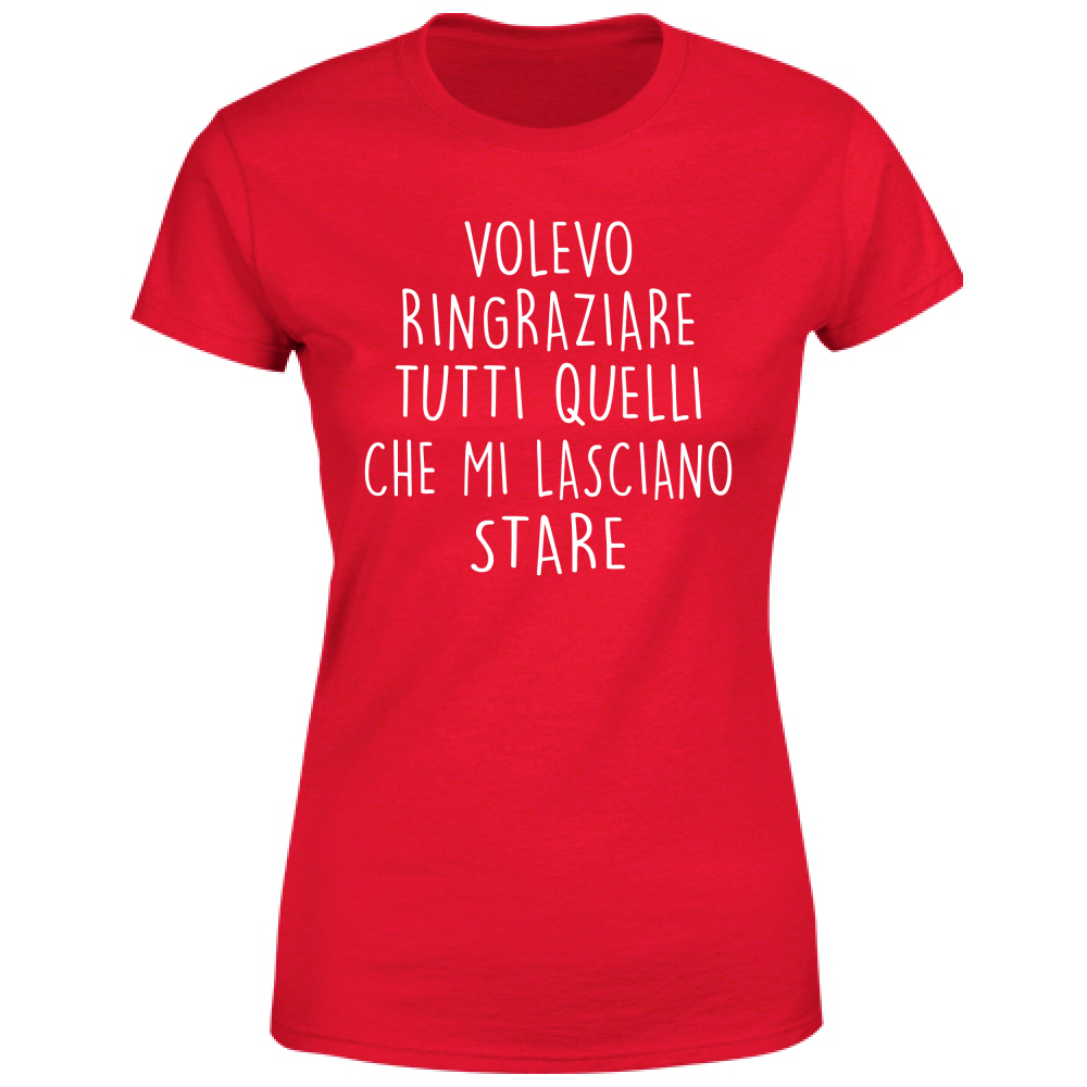 T-Shirt Donna Ringraziamenti - Scritte Divertenti