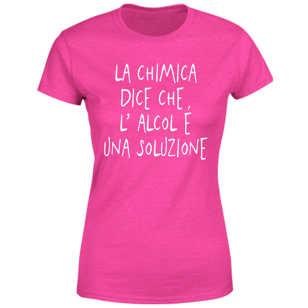 T-Shirt Donna Una soluzione - Scritte Divertenti