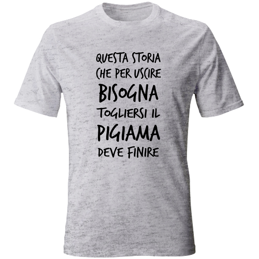 T-Shirt Unisex Pigiama - Scritte Divertenti - Chiara