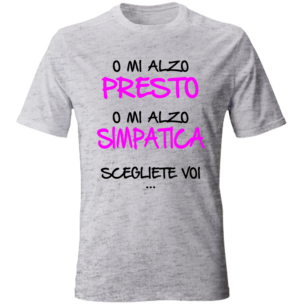 T-Shirt Unisex Presto o simpatica - Scritte Divertenti - Chiara