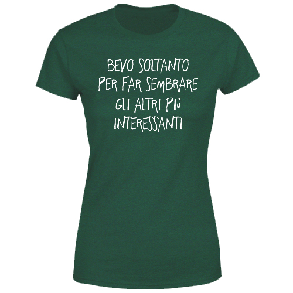 T-Shirt Donna Più interessanti - Scritte Divertenti