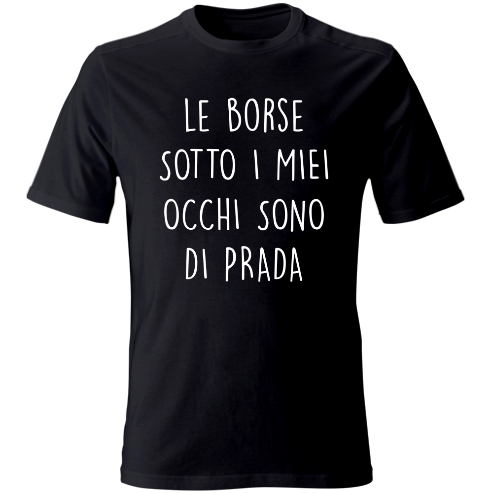 T-Shirt Unisex Borse - Scritte Divertenti