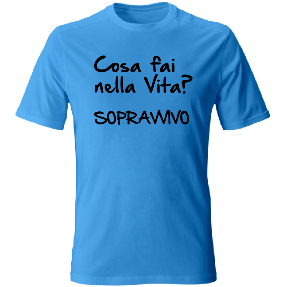 T-Shirt Unisex Sopravvivo - Scritte Divertenti - Chiara