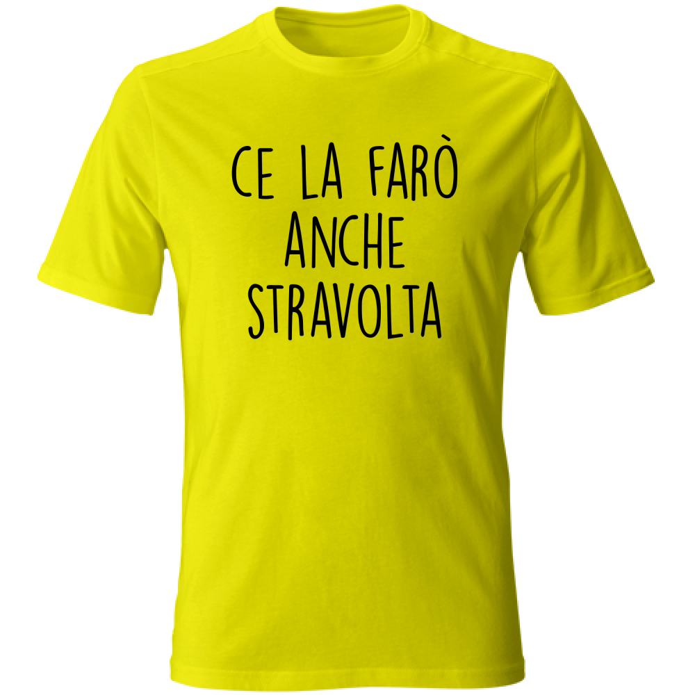 T-Shirt Unisex Stravolta - Scritte Divertenti - Chiara