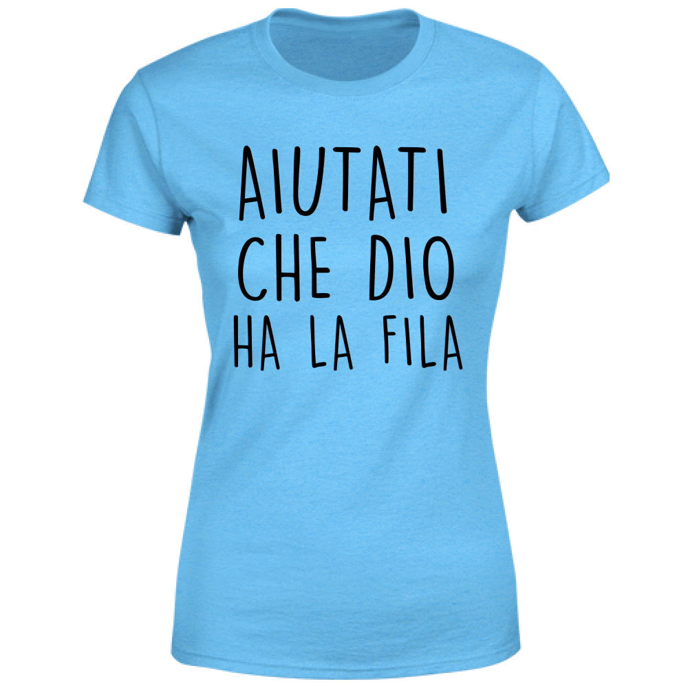 T-Shirt Donna Aiutati - Scritte Divertenti - Chiara