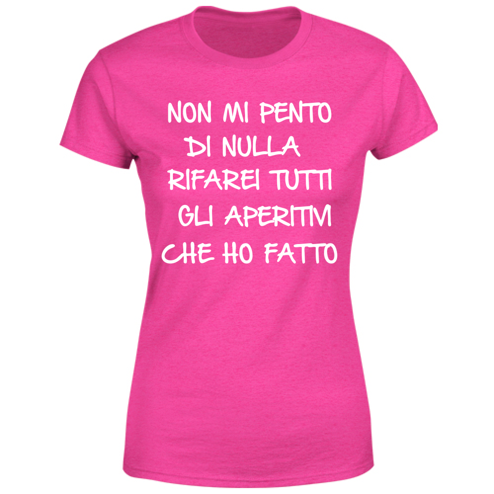 T-Shirt Donna Non mi pento - Scritte Divertenti