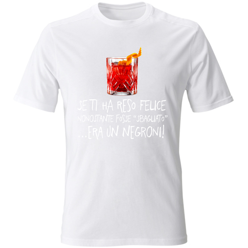 T-Shirt Unisex Negroni sbagliato - Scritte Divertenti