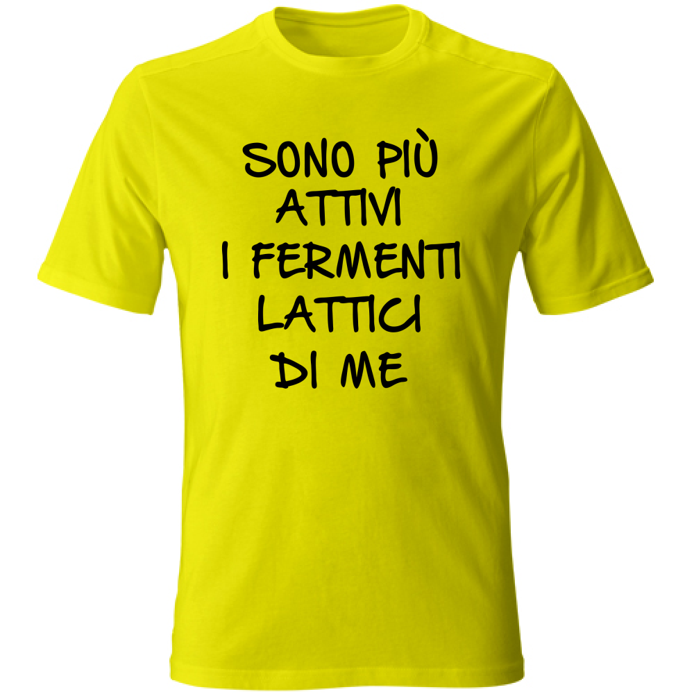 T-Shirt Unisex Fermenti lattici - Scritte Divertenti - Chiara