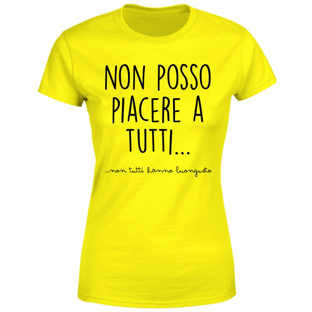 T-Shirt Donna Piacere a tutti - Scritte Divertenti - Chiara