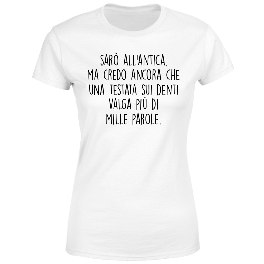 T-Shirt Donna All'antica - Scritte Divertenti - Chiara