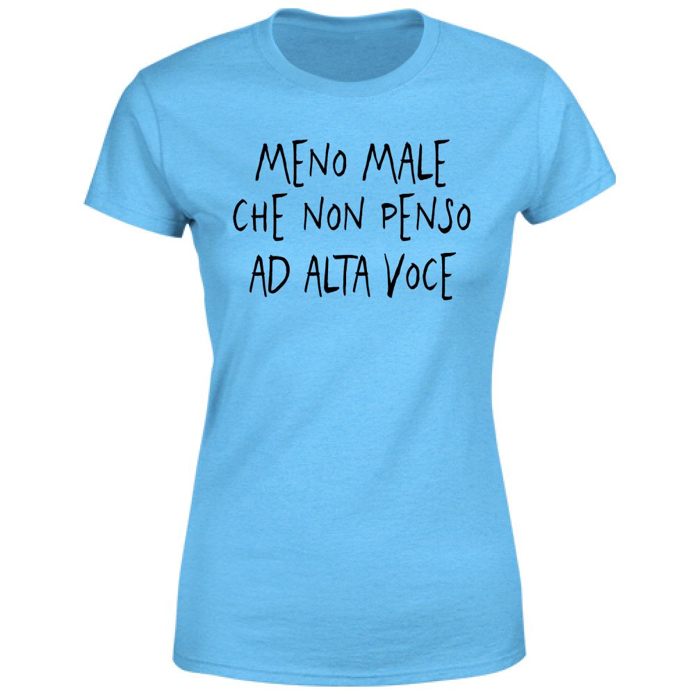 T-Shirt Donna Alta voce - Scritte Divertenti - Chiara