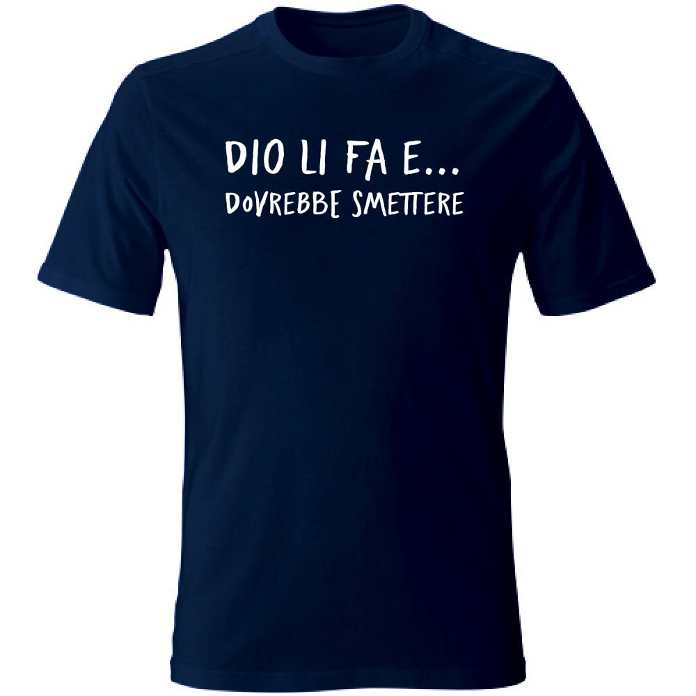 T-Shirt Unisex Dovrebbe smettere - Scritte Divertenti