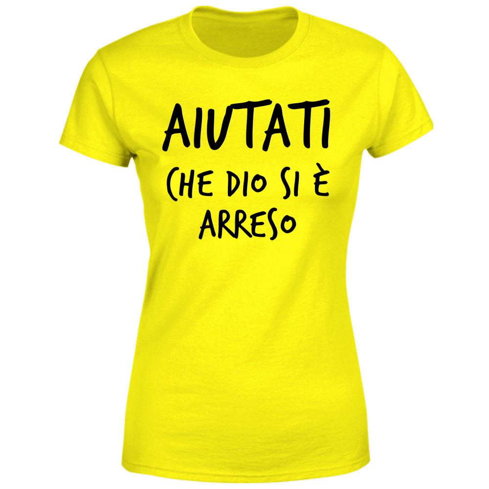 T-Shirt Donna Arreso - Scritte Divertenti - Chiara