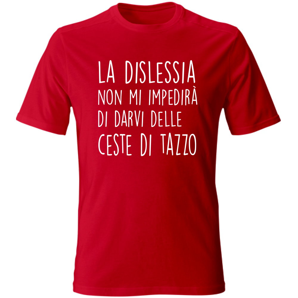 T-Shirt Unisex Ceste di Tazzo - Scritte Divertenti