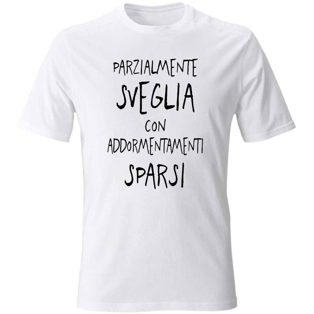 T-Shirt Unisex Parzialmente sveglia - Scritte Divertenti - Chiara