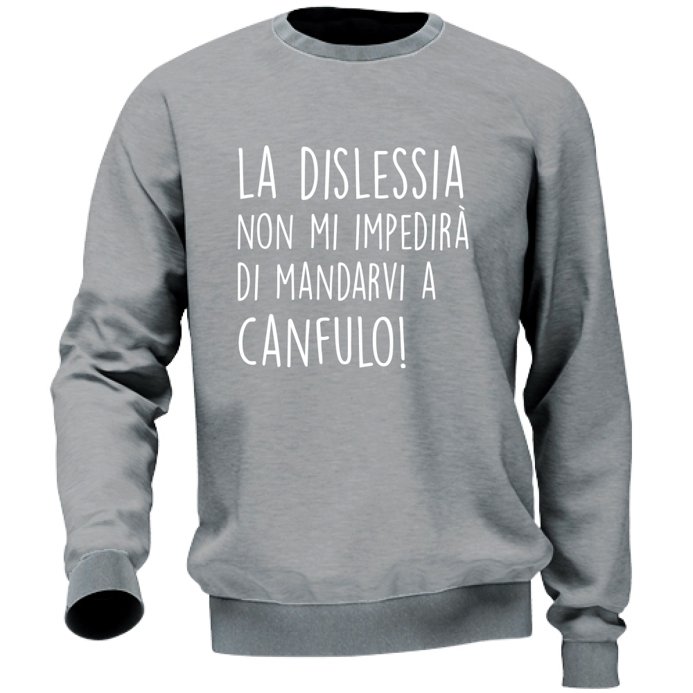 Felpa Unisex Canfulo - Scritte Divertenti