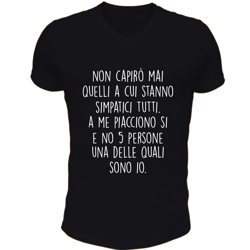 T-Shirt Unisex Scollo V Simpatici tutti - Scritte Divertenti