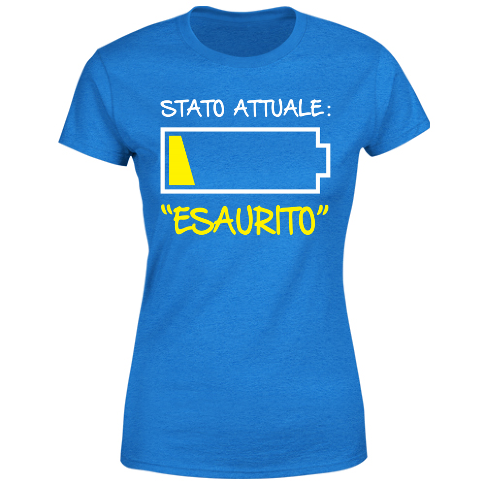 T-Shirt Donna Stato attuale: Esaurito - Scritte Divertenti