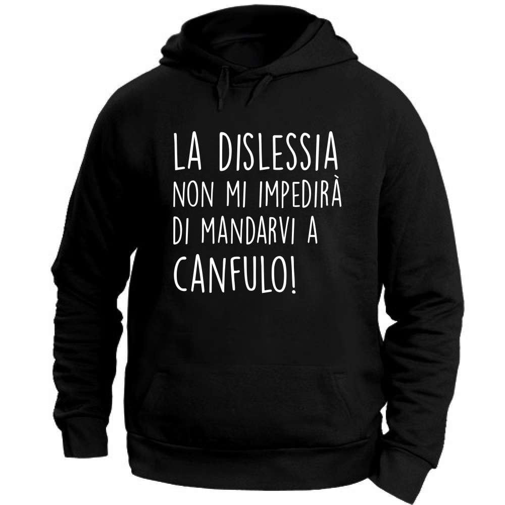 Felpa Unisex con Cappuccio Canfulo - Scritte Divertenti