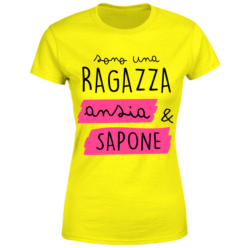 T-Shirt Donna Ansia e Sapone - Scritte Divertenti - Chiara